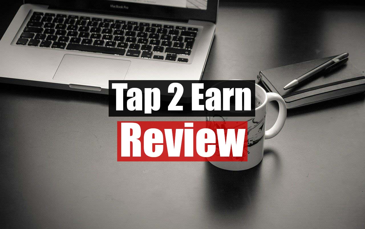 Tap 2 Earn Review Featured Image