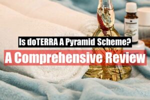 is doTERRA a pyramid scheme